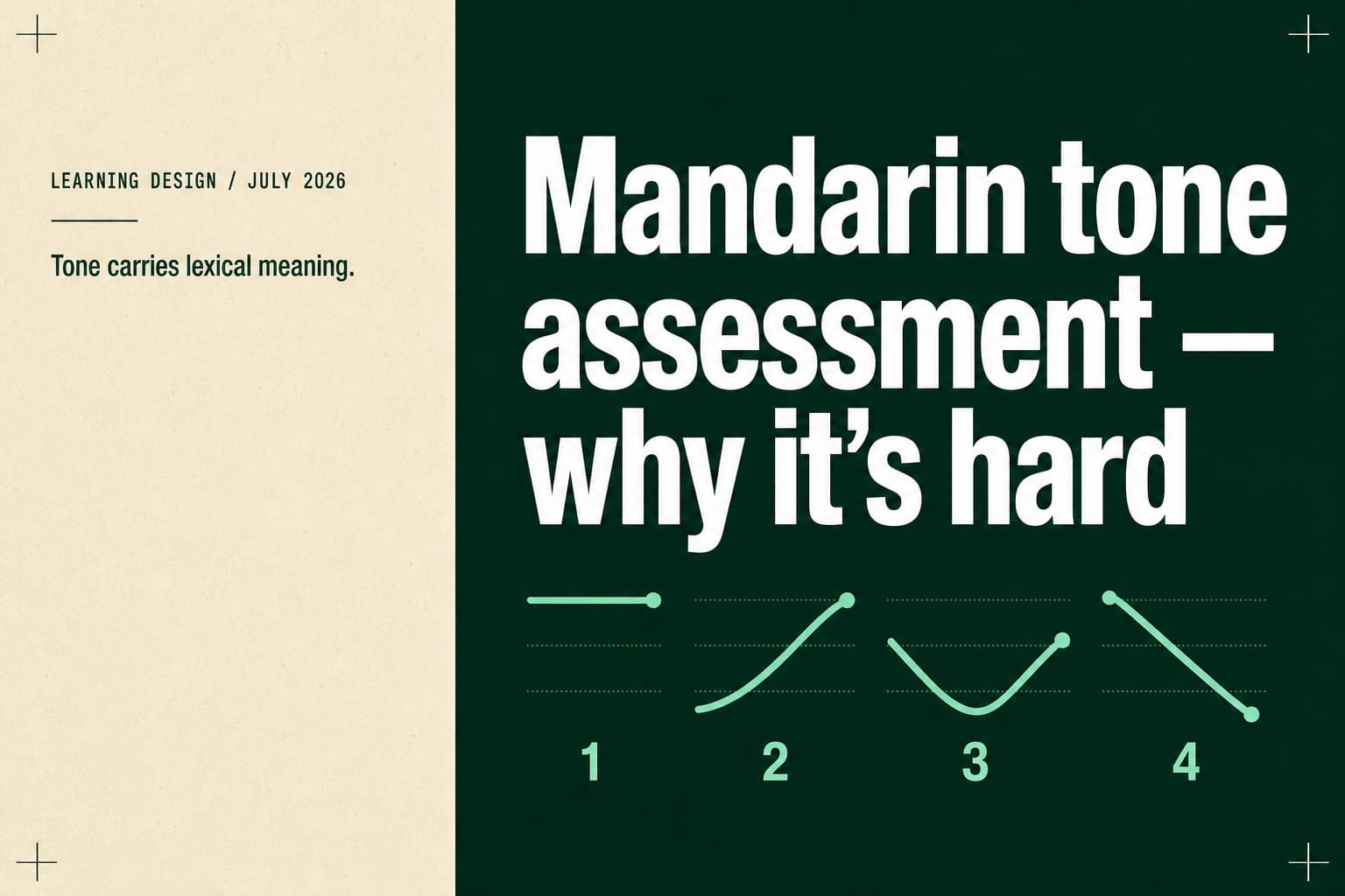 Editorial cover: Mandarin tone assessment why it is hard